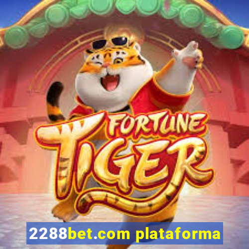 2288bet.com plataforma